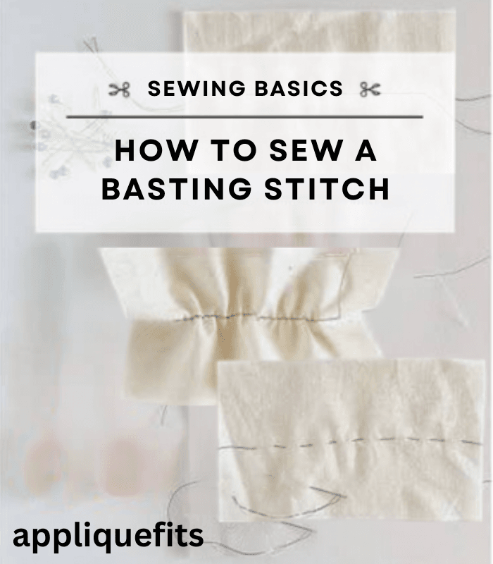 What is basting stitch?